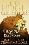 Beyond the Deepwoods (Edge Chronicles (Paperback))