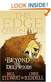 Beyond The Deepwoods: The Edge Chronicles