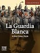 La Guardia Blanca