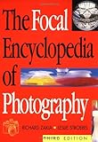 Focal Encyclopedia of Photography, Third Edition Focal Encyclopedia of Photography, Third Edition