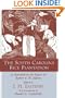 The South Carolina Rice Plantation as Revealed in the Papers of Robert F. W. Allston (Southern Classics (Univ of South Carolina))