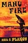 Mahu Fire: A Hawaiian Mystery