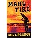 Mahu Fire: A Hawaiian Mystery
