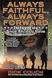 Always Faithful, Always Forward: The Forging of a Special Operations Marine