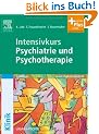 Intensivkurs Psychiatrie und Psychotherapie mit StudentConsult-Zugang