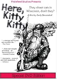 Here, Kitty Kitty