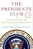 related product The Presidents Club: Inside the World's Most Exclusive Fraternity