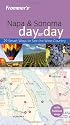 Frommer's Napa & Sonoma Day by Day (Frommer's Day by Day - Pocket)
