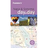 Frommer's Napa & Sonoma Day by Day (Frommer's Day by Day - Pocket) (Paperback)