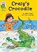 Craig's Crocodile (Leapfrog Rhyme Time)