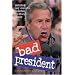 Bad President