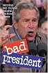 Bad President