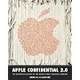 Apple Confidential 2.0: The Definitive History of &hellip by Owen Linzmayer
