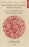 Guide des Marchés aux Puces Dans le Monde