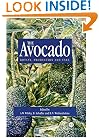 Avocado: Botany, Production and Uses