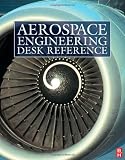 Aerospace Engineering Desk Reference