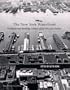 New York Waterfront: Evolution and Building Culture of the Port and Harbor