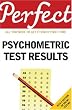 Perfect Psychometric Test Results (Perfect series)