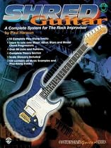 Shred Guitar: A Complete System for the Rock Guitar Improviser (Contemporary Guitar Series)
