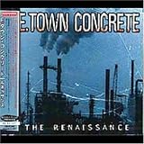 E-Town Concrete -  Renaissance