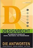 Produkt-Bild: Designrecht: Die h&auml;ufigsten Fragen aus Grafik-, Multimedia- und Produktdesign