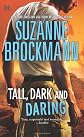 Tall, Dark and Daring