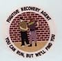 FUGITIVE RECOVERY AGENT BAIL ENFORCEMENT BONDSMAN OFFICER PATCH INSIGNIA EMBLEM 5" ROUND "You Can Run, But We'll Find You"