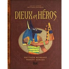 Dieux et h�ros : Encyclop�die mythologique