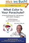 What Color Is Your Parachute? 2013: A...