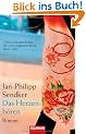 Das Herzenh�ren: Roman