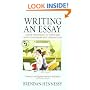 Writing an Essay: Simple Techniques to Transform Your Coursework and Examinations