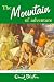 The Mountain of Adventure (Adventure Series)