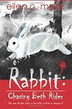 Rabbit: Chasing Beth Rider