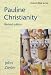 Pauline Christianity (Oxford Bible Series)