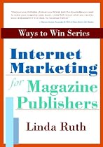 Internet Marketing For Magazine Publishers