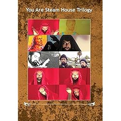 You Are Steam House Trilogy