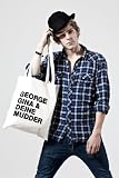Shirtstreet24, George, Gina und deine Mudder, Jutebeutel - THE ORIGINAL by WE MAKE THE CAKE