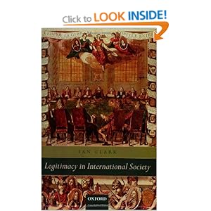 Legitimacy in International Society Ian Clark