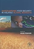 Safeguarding food security in volatile global markets