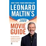 Leonard Maltin's 2009 Movie Guide (Leonard Maltin's Movie Guide (Signet))
