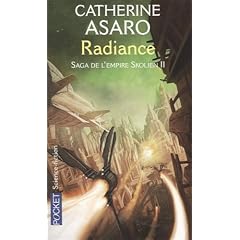 Saga de l'Empire Skolien, Tome 2 : Radiance