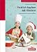 Bücher : Festlich kochen mit Kindern: Genussrezepte für Herbst und Winter