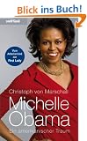Michelle Obama: Ein amerikanischer Traum