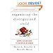 Organizing the Disorganized Child: Simple Strategies to Succeed in School