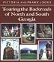 Touring the Backroads of North and South Georgia (Touring the Backroads Series)