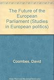 The future of the European Parliament