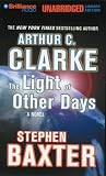 Light of Other Days, The
