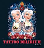 Tattoo Delirium