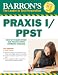 Barron's PRAXIS I/PPST