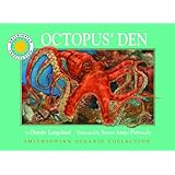 Octopus' Den - a Smithsonian Oceanic Collection Book